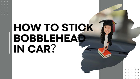 How to stick bobblehead in car？